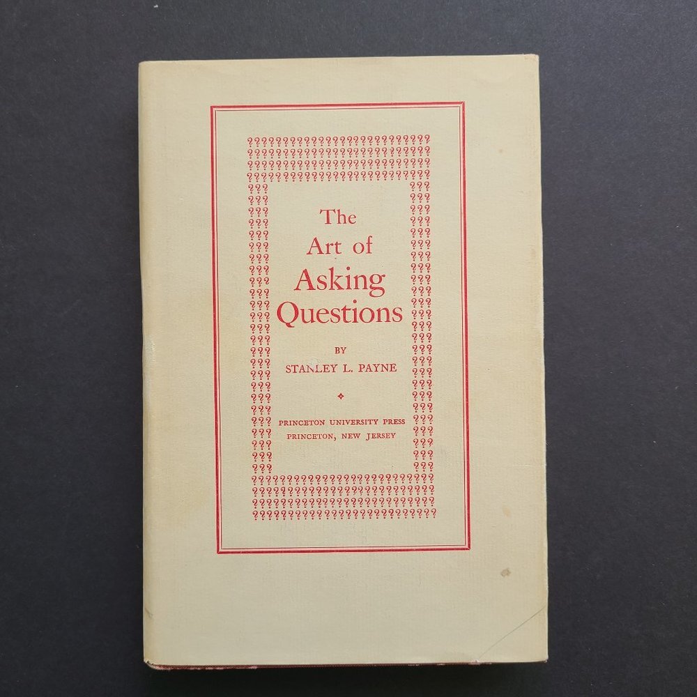 Vintage Book Art of Asking Questions Payne HC DJ 10th Printing 1973 Princeton